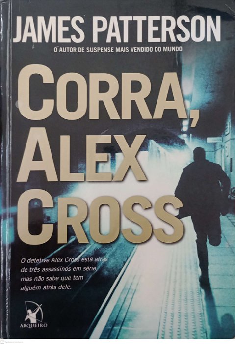 Livro Corra, Alex Cross Autor Patterson, James (2014) [usado]