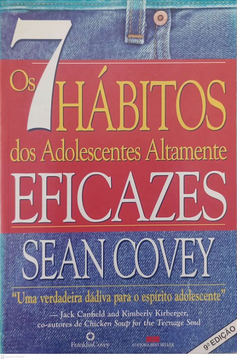 Livro 7 Hábitos dos Adolescentes Altamente Eficazes Autor Covey, Sean (2004) [usado]