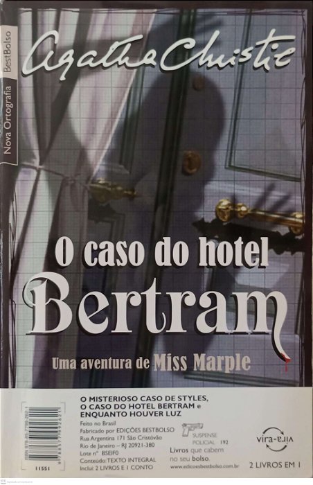 Livro o Caso do Hotel Bertram e o Misterioso Caso de Styles Autor Christie, Agatha (2010) [usado]
