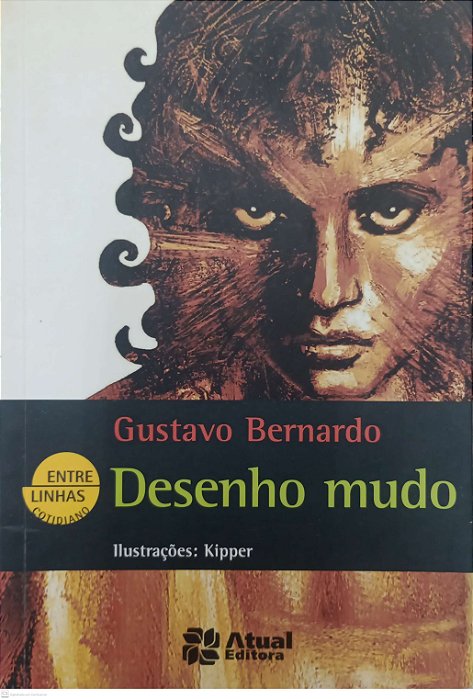Livro Desenho Mudo Autor Bernardo, Gustavo (2013) [usado]