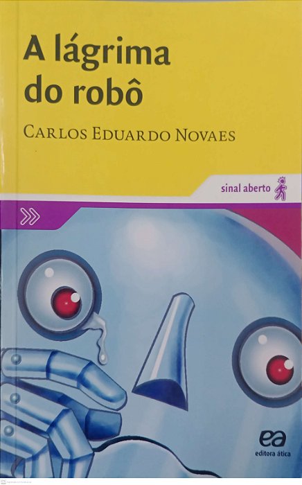Livro a Lágrima do Robô Autor Novaes, Carlos Eduardo (2020) [usado]
