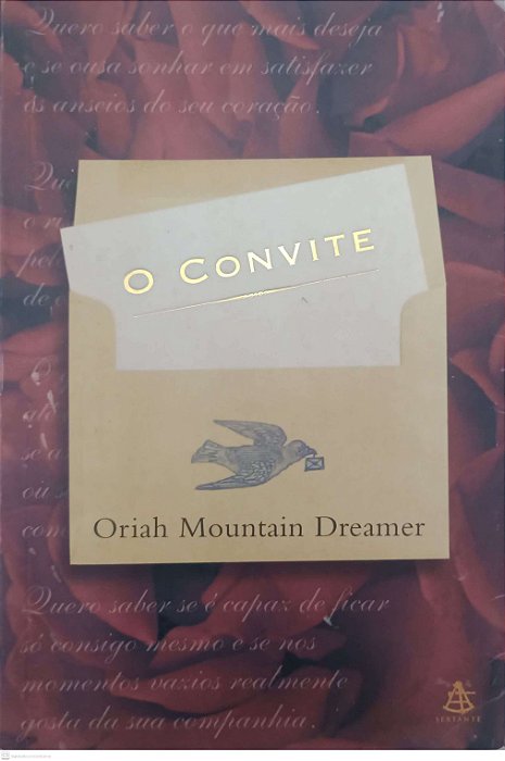 Livro o Convite Autor Dreamer, Oriah Mountain [usado]