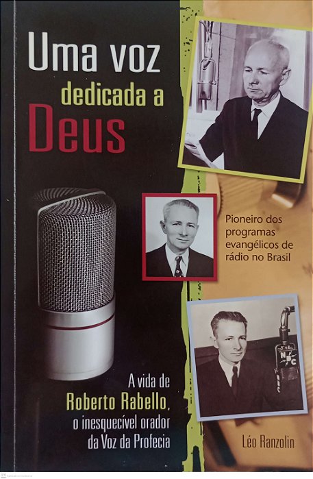 Livro Uma Voz Dedicada a Deus Autor Ranzolin, Léo (2007) [usado]