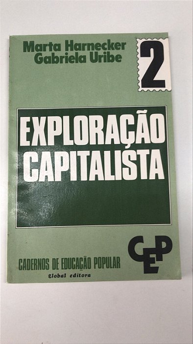 Livro Exploração Capitalista 2 Autor Harnecker, Marta (1979) [usado]