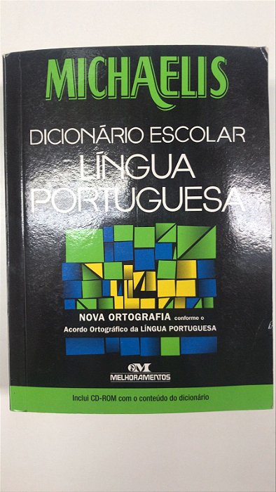 Livro Michaelis- Dicionário Escolar Língua Portuguesa Autor Michaelis (2009) [usado]