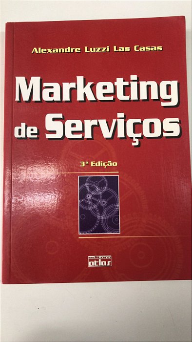 Livro Marketing de Serviços Autor Casas, Alexandre Luzzi Las (2002) [usado]