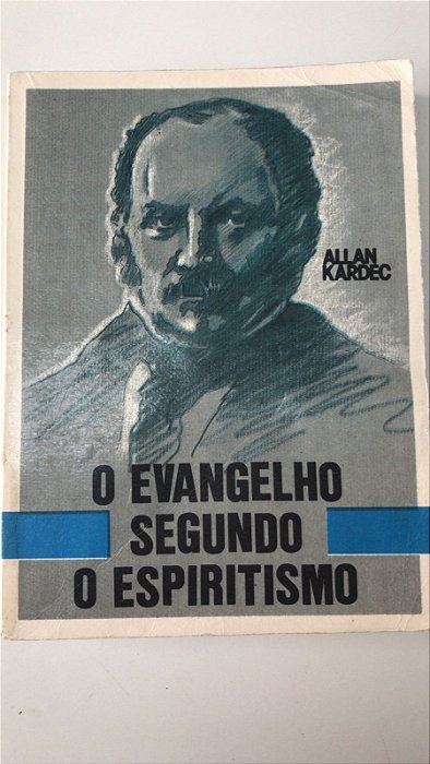 Livro o Evangelho Segundo o Espiritismo Autor Kardec, Allan (1978) [usado]