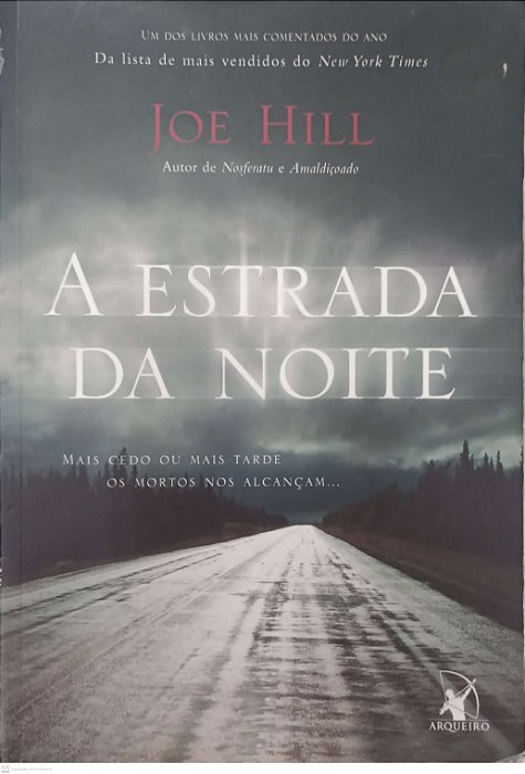 Livro a Estrada da Noite Autor Hill, Joe (2007) [usado]