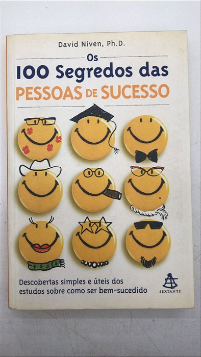 Livro os 100 Segredos das Pessoas de Sucesso Autor Niven, David (2002) [usado]