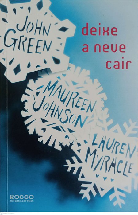 Livro Deixe a Neve Cair Autor Green, John (2013) [usado]