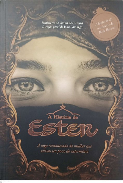Livro a História de Ester Autor Vários Autores (2016) [usado]