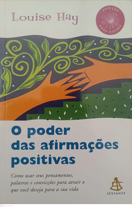 Livro o Poder das Afirmações Positivas Autor Hay, Louise (2005) [usado]
