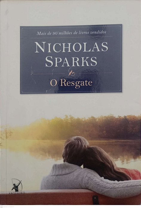Livro o Resgate Autor Sparks, Nicholas (2014) [usado]