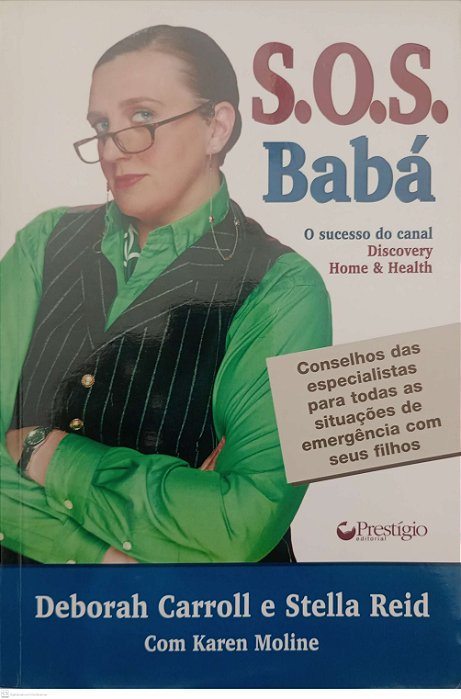 Livro S.o.s. Babá Autor Carroll, Deborah (2007) [usado]