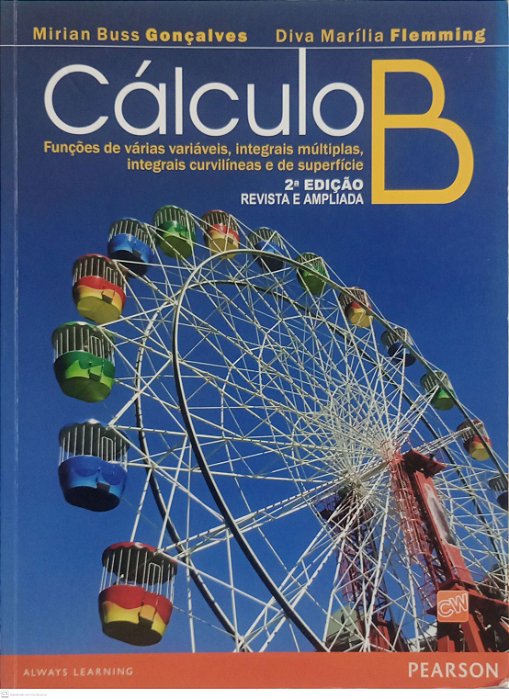 Livro Cálculo B Autor Gonçalves, Mirian Buss [usado]