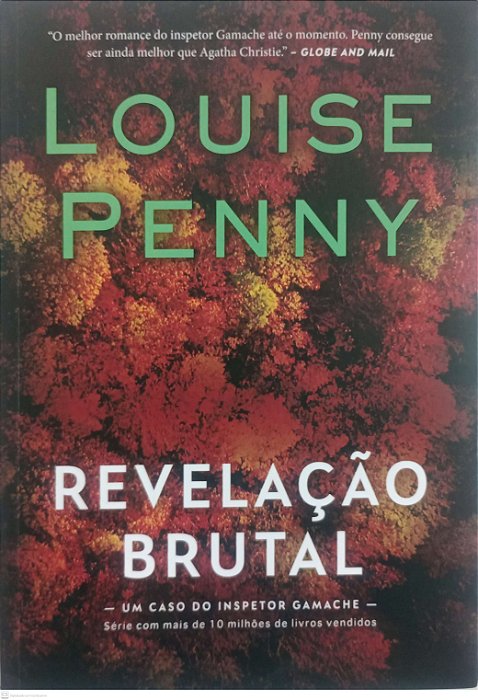 Livro Revelação Brutal Autor Penny, Louise (2023) [seminovo]