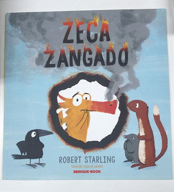 Livro Zeca Zangado Autor Starling, Robert (2018) [usado]