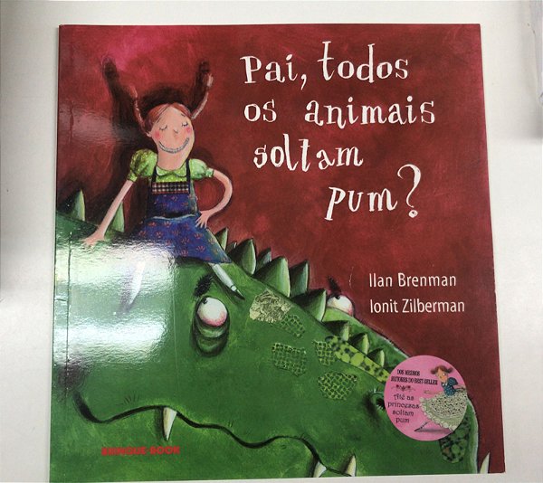 Livro Pai, Todos os Animais Soltam Pum? Autor Brenman, Llan (2009) [usado]