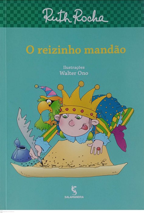 Livro o Reizinho Mandão Autor Rocha, Ruth (2017) [usado]