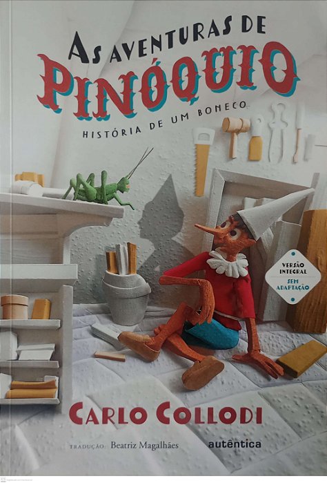 Livro as Aventuras de Pinóquio Autor Collodi, Carlo (2021) [usado]