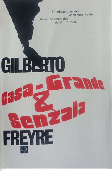 Livro Casa-grande e Senzala Autor Freyre, Gilberto (1973) [usado]