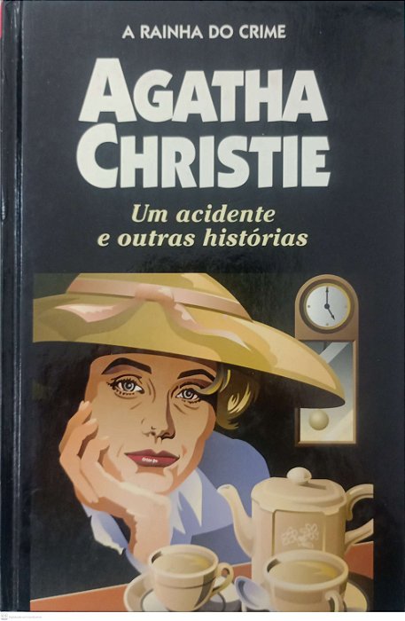 Livro um Acidente e Outras Histórias Autor Christie, Agatha [usado]