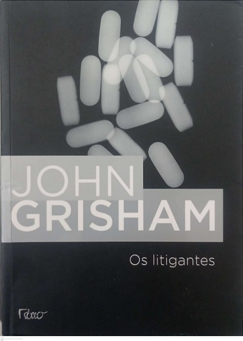 Livro os Litigantes Autor Grisham, John (2012) [usado]