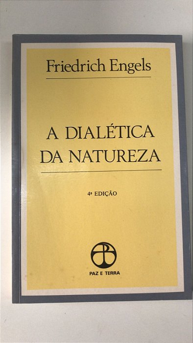 Livro a Dialética da Natureza Autor Engels, Friedrich (1979) [usado]
