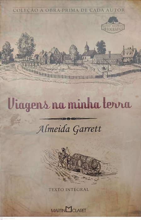Livro Viagens na Minha Terra Autor Garrett, Almeida (2012) [usado]