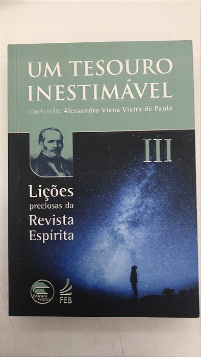 Livro um Tesouro Inestimável Vol. Iii Autor Paula, Alessandro Viana Vieira de (2018) [usado]