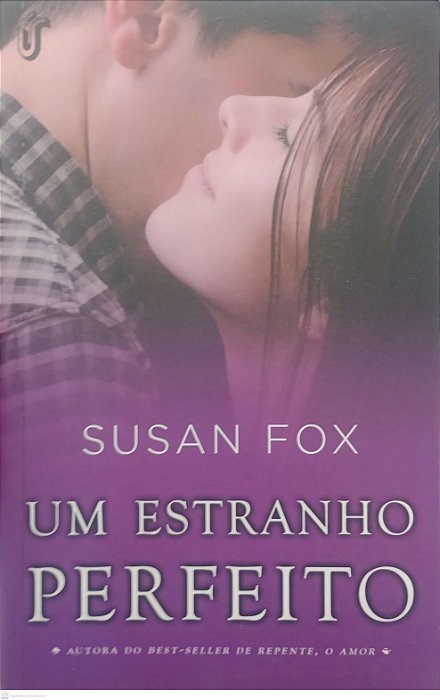 Livro um Estranho Perfeito Autor Fox, Susan (2015) [usado]
