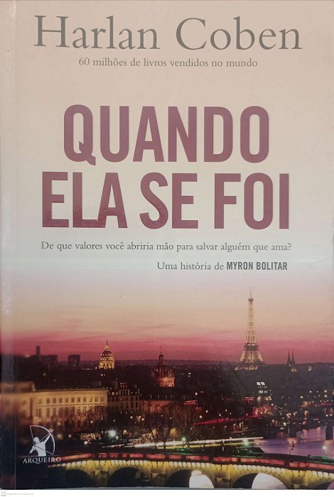 Livro Quando Ela Se Foi Autor Coben, Harlan (2011) [usado]