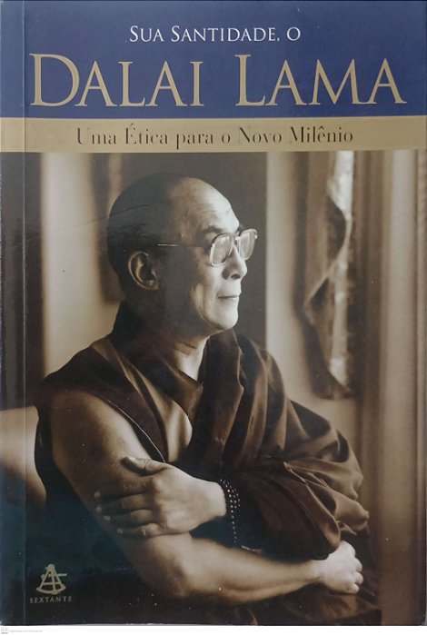 Livro Uma Ética para o Novo Milênio Autor Lama, Dalai (2000) [usado]