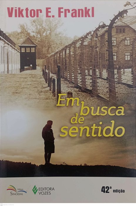 Livro em Busca de Sentido Autor Frankl, Viktor E. (2017) [usado]