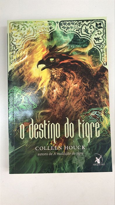 Livro o Destino do Tigre Autor Houck, Colleen (2014) [usado]