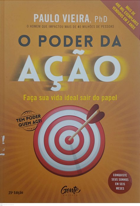 Livro o Poder da Ação Autor Vieira, Paulo (2015) [usado]