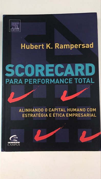 Livro Scorecard para Performance Total Autor Rampersad, Hubert K. (2004) [usado]