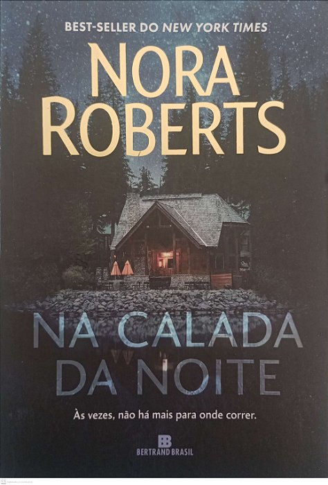 Livro na Calada da Noite Autor Roberts, Nora (2023) [seminovo]
