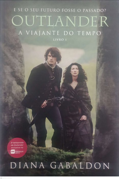 Livro a Viajante do Tempo - Outlander 1 Autor Gabaldon, Diana (2018) [usado]