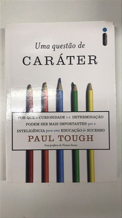 Livro Uma Questão de Caráter Autor Tough, Paul (2014) [usado]