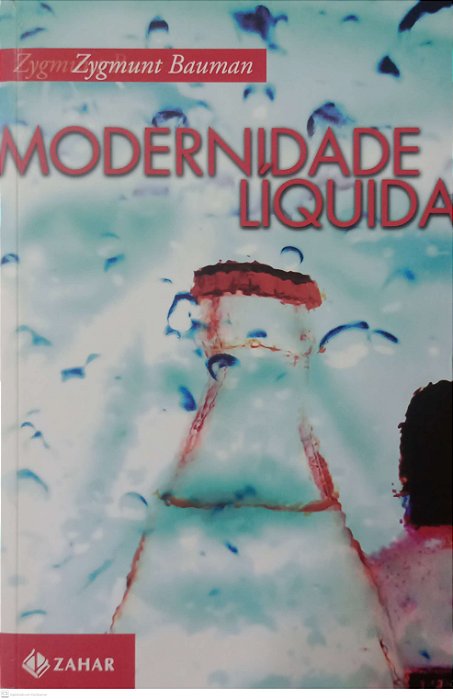 Livro Modernidade Líquida Autor Bauman, Zygmunt (2016) [seminovo]