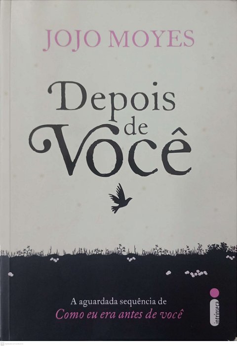 Livro Depois de Você Autor Moyes, Jojo (2016) [usado]