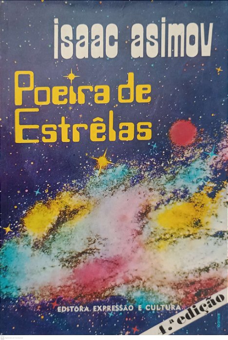 Livro Poeira de Estrêlas Autor Asimov, Isaac (1974) [usado]