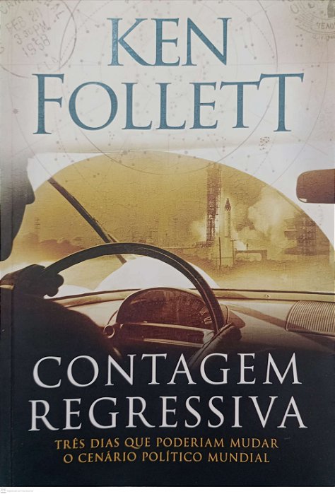 Livro Contagem Regressiva Autor Follett, Ken (2018) [usado]