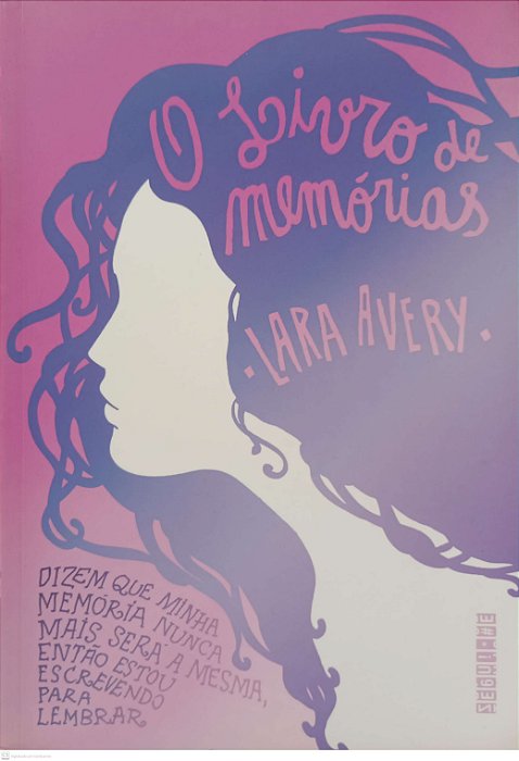 Livro o Livro de Memórias Autor Avery, Lara (2016) [seminovo]