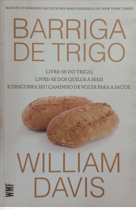 Livro Barriuga de Trigo Autor Davis, William (2019) [usado]