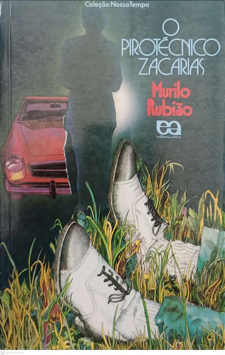 Livro o Pirotécnico Zacarias Autor Rubião, Murilo (1998) [usado]