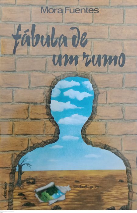 Livro Fábula de um Rumo Autor Fuentes, Mora (1980) [usado]