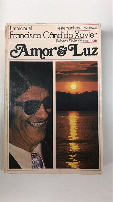 Livro Amor e Luz Autor Xavier, Francisco Cândido (1977) [usado]