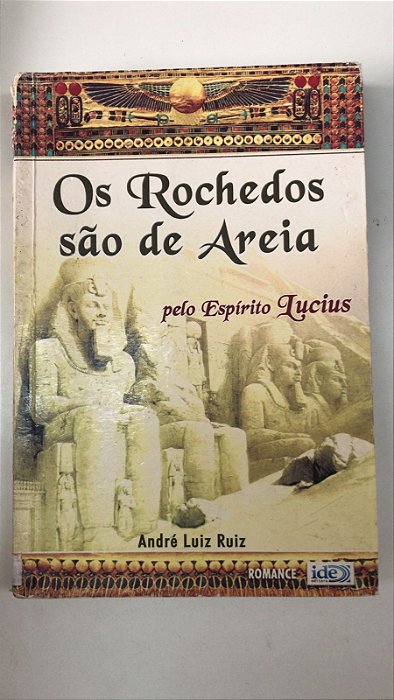 Livro os Rochedos São de Areia Autor Ruiz, André Luiz de Andrade (2002) [usado]